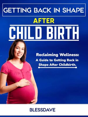 cover image of Getting Back in Shape After Childbirth
